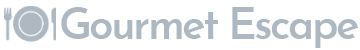 Gourmet Escape